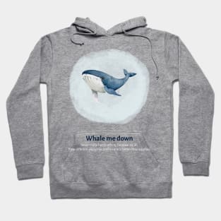 Watercolor Whale - Whale me down Hoodie